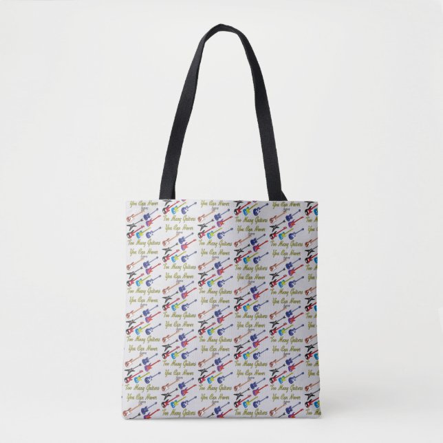 Bolso De Tela Nunca Se Puede Tener Demasiados Guitorios (Anverso)