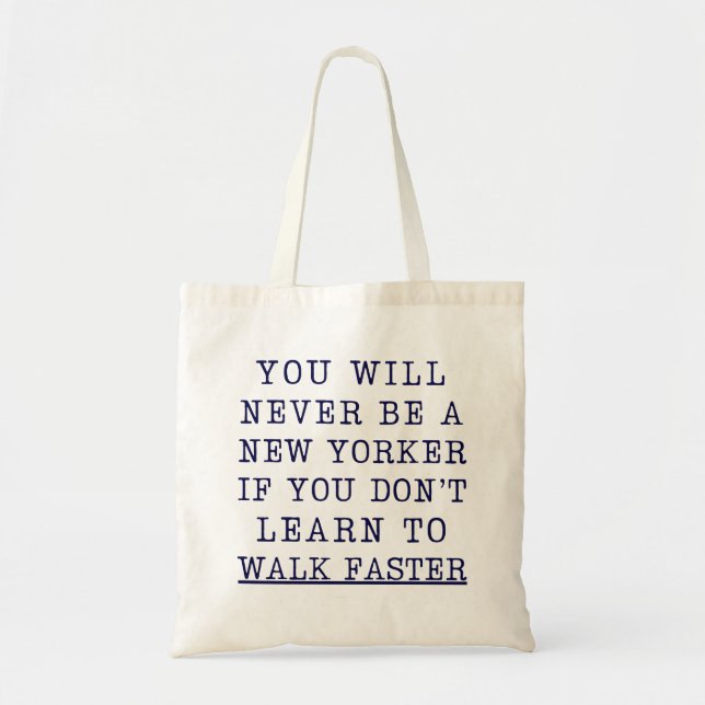 Bolso De Tela Nunca serás neoyorquino si tu cita de NYC (Frente)