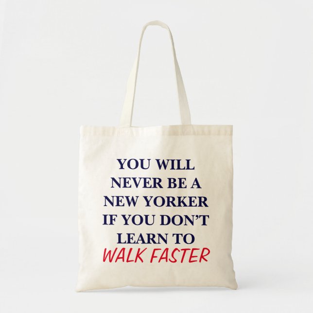 Bolso De Tela Nunca serás una paseada divertida en Nueva York (Frente)