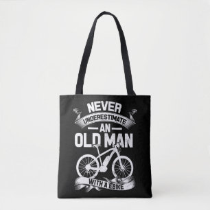 Bolso De Tela Nunca subestimes a un anciano con un E-BikeGreat