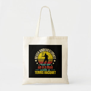 Bolso De Tela Nunca Subestimes A Un Viejo Hombre - Tennis Racket