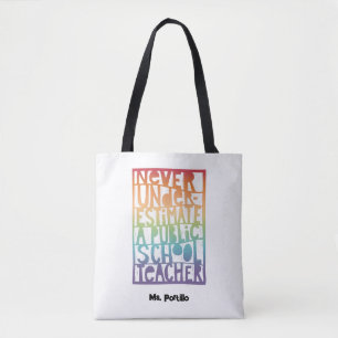Bolso De Tela Nunca subestimes el arcoiris de los profesores de 