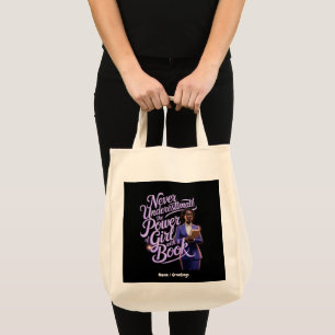 Bolso De Tela Nunca subestimes el poder del Chica con un libro