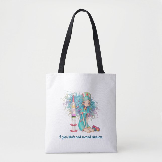 Bolso De Tela Nurse Tote Bag. I give shots and second chances. (Anverso)
