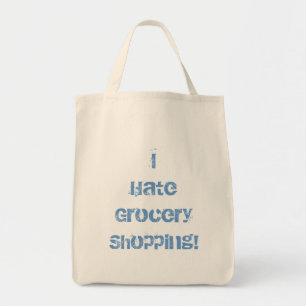 Bolso De Tela ¡Odio compras! Tote del ultramarinos
