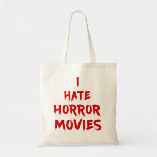 Bolso De Tela Odio Las Películas De Horror - Odio A Los Vivos