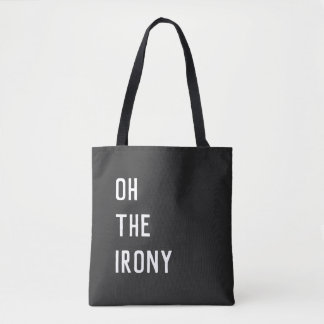 Bolso De Tela Oh La Ironía