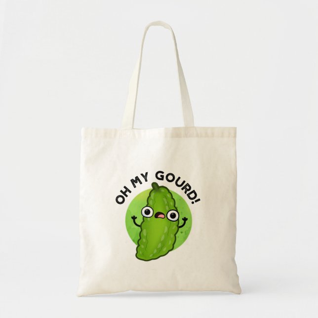 Bolso De Tela Oh My Gourd Funny Veggie Pun (Frente)