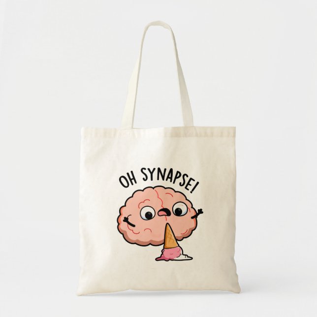Bolso De Tela Oh Synapse Funny Brain Pun (Frente)