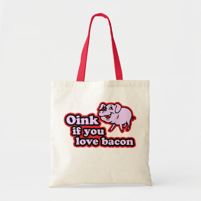 Bolso De Tela Oink si usted ama (Frente)