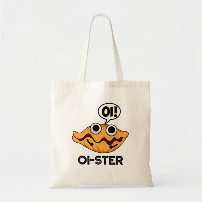 Bolso De Tela Oister Funny Animal Oyster Pun (Frente)