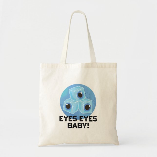 Bolso De Tela Ojos Ojos Bebé Funny Ice Eyeballs Pun (Frente)