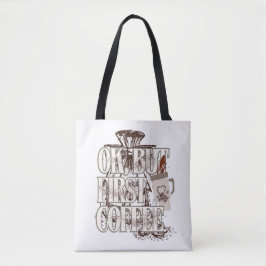Bolso De Tela OK Pero Primero Café