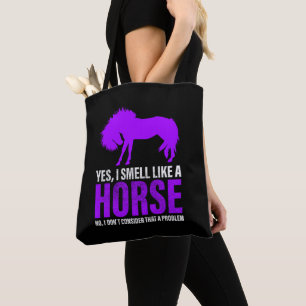 Bolso De Tela Oler como un caballo no es problema   