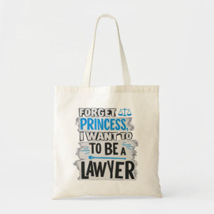 Bolso De Tela Olvídate de la princesa, quiero ser abogada