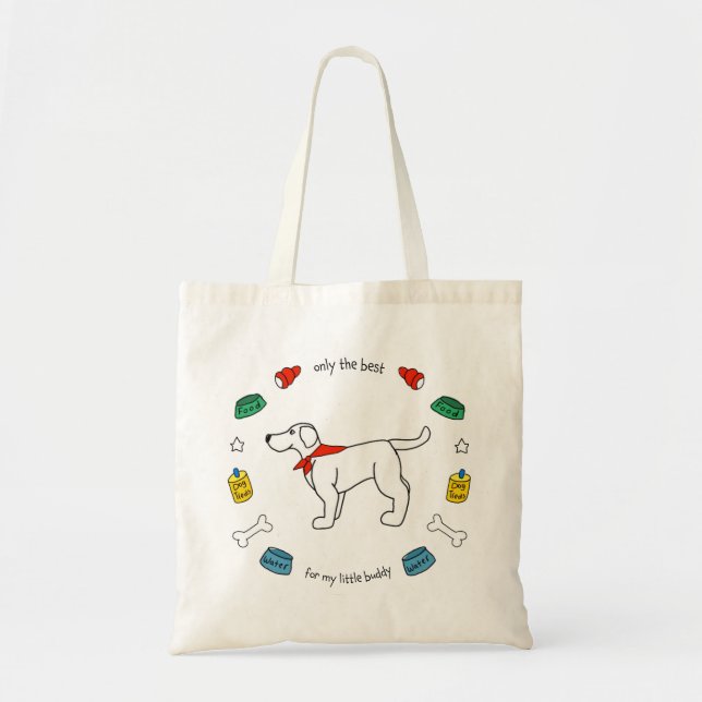 Bolso De Tela "Only the Best for My Little Buddy" Service Dog (Frente)