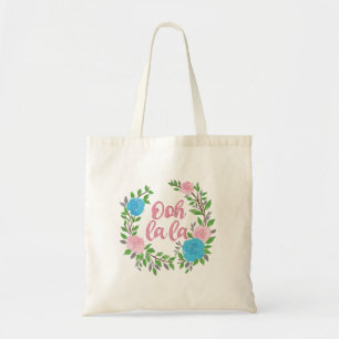 Bolso De Tela Ooh La La - Frases Francesas