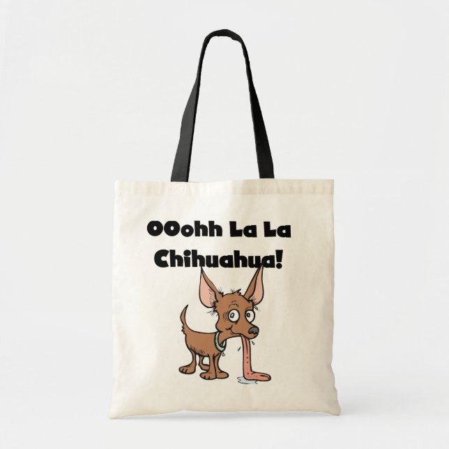Bolso De Tela Oohhh La Chihuahua camisetas y regalos (Frente)