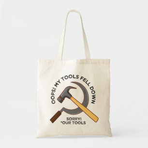 Bolso De Tela Oops dejó mis herramientas Meme de propaganda comu