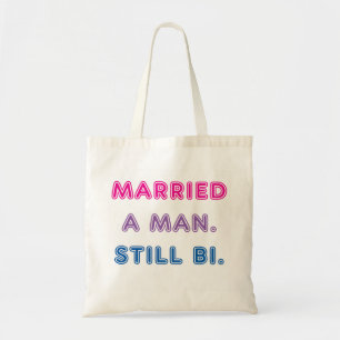 Bolso De Tela Orgullo del BI -- Casó a un hombre. Todavía BI