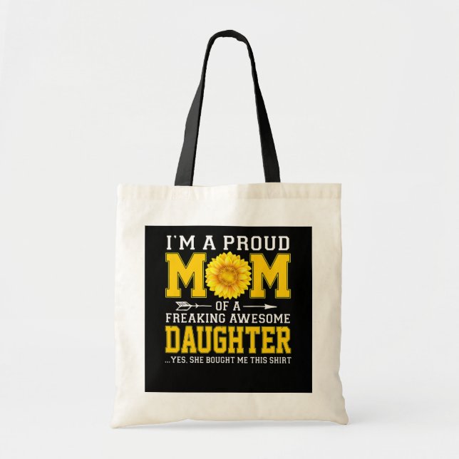 Bolso De Tela Orgullosa madre de increíbles madres hijas (Frente)