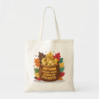 Bolso De Tela "Otoño lleva más oro en sus bolsillos"