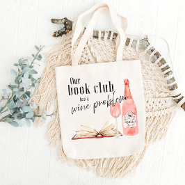 Bolso De Tela Our Book Club Has A Wine Problem Funny Watercolor 