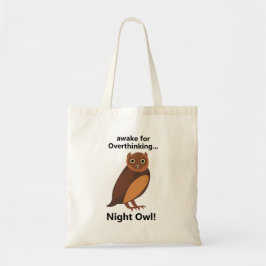 Bolso De Tela Overthinking Night Owl Funny
