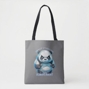 Bolso De Tela Panda No soy testarudo Mi Camino Es Siempre Correc