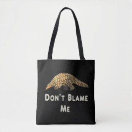Bolso De Tela Pangolin no me culpa