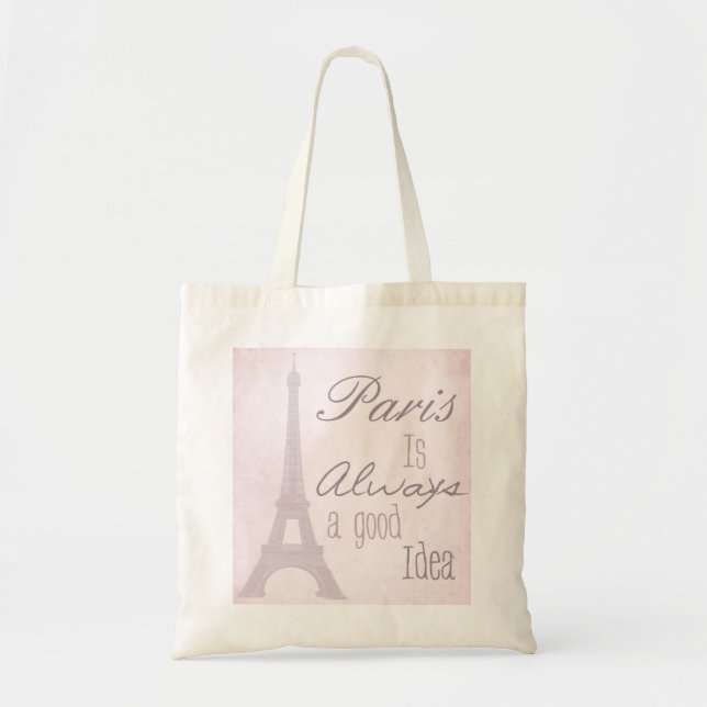 Bolso De Tela París es siempre una buena idea (Frente)