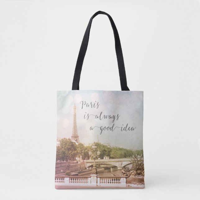 Bolso De Tela París Es Siempre Una Buena Idea Personalizada (Anverso)