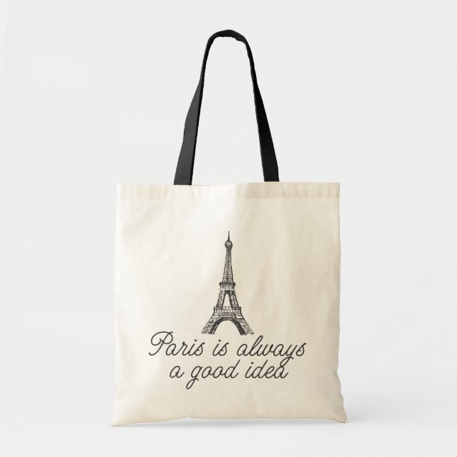 Bolso De Tela París siempre es una buena idea (Frente)