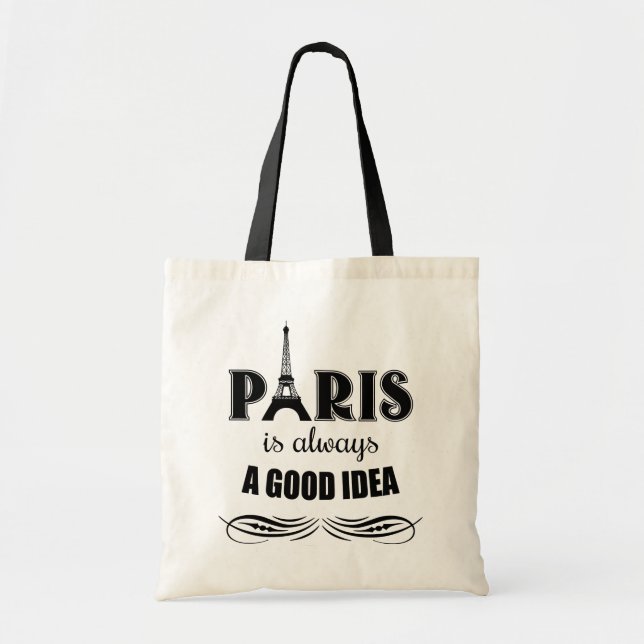 Bolso De Tela París siempre es una buena idea (Frente)
