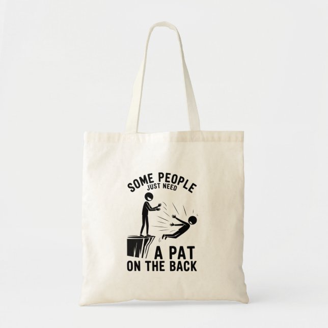 Bolso De Tela Pat On The Back Funny Adult Sarcastic  (Frente)