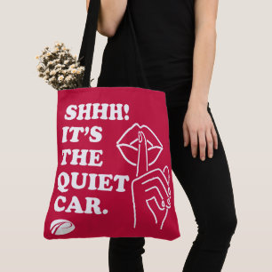 Bolso De Tela PATCO "¡Shhh! Es el coche tranquilo" Tote Bag