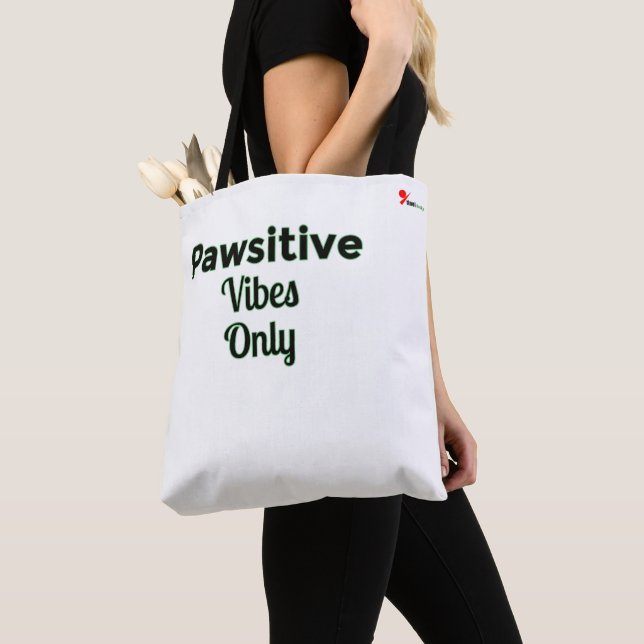 Bolso De Tela 🐾 Pawsitive Vibes Only — Uplifting Pet Lover Desi (Detalle)
