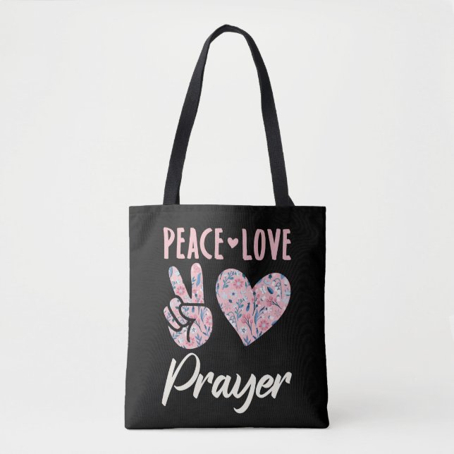 Bolso De Tela Peace Love Prayer (Anverso)