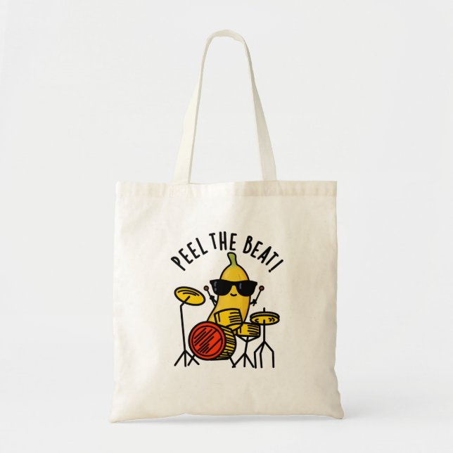 Bolso De Tela Peel The Beat Funny Banana Drummer Pun (Frente)