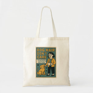 Bolso De Tela Pelo de Perro No Importa – Edición Divertida para