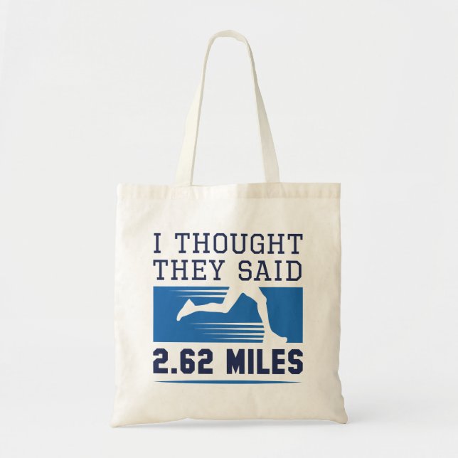 Bolso De Tela Pensé Que Decían 3.62 Millas (Frente)