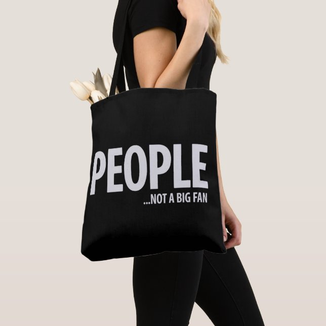 Bolso De Tela People Not A Fan About Me Sarcastic Funny  (Detalle)