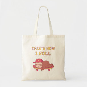 Bolso De Tela Perezoso en monopatín, Así es como ruedo