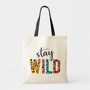 Bolso De Tela Permanecer salvaje