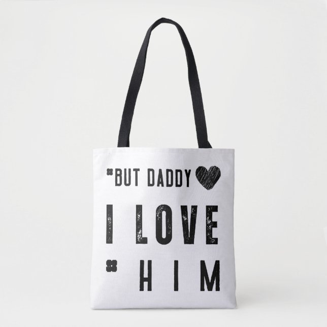Bolso De Tela Pero papá, lo amo (Anverso)