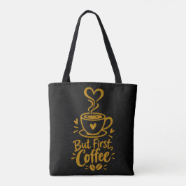 Bolso De Tela Pero Primero Café Regalo para Amantes del Café