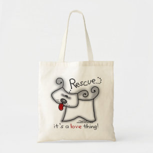 Bolso De Tela Perro de rescate... Es cosa de amor