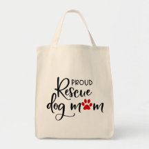 Perro de rescate - "Orgulloso Rescate Perro Mamá"
