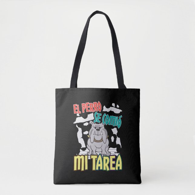 Bolso De Tela Perro español comió mi hogar - Perro Tarea (Anverso)
