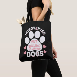 Bolso De Tela Perro Introvertido Pero Dispuesto a Hablar de Perr